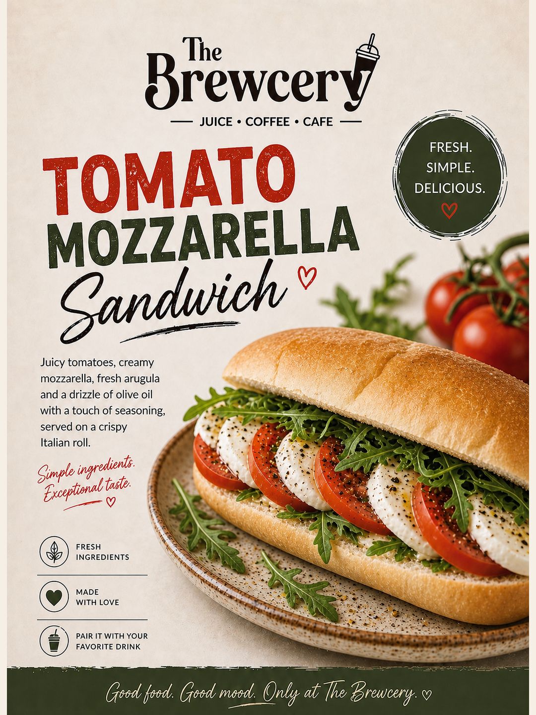 Tomato Mozzarella flyer — tomato, fresh mozzarella, arugula and balsamic